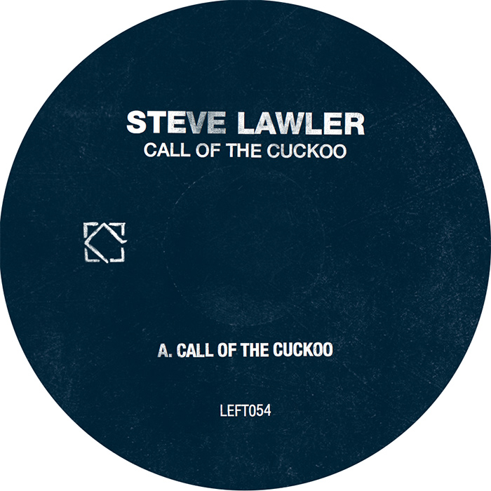 Steve Lawler - Call Of The Cuckoo EP cover