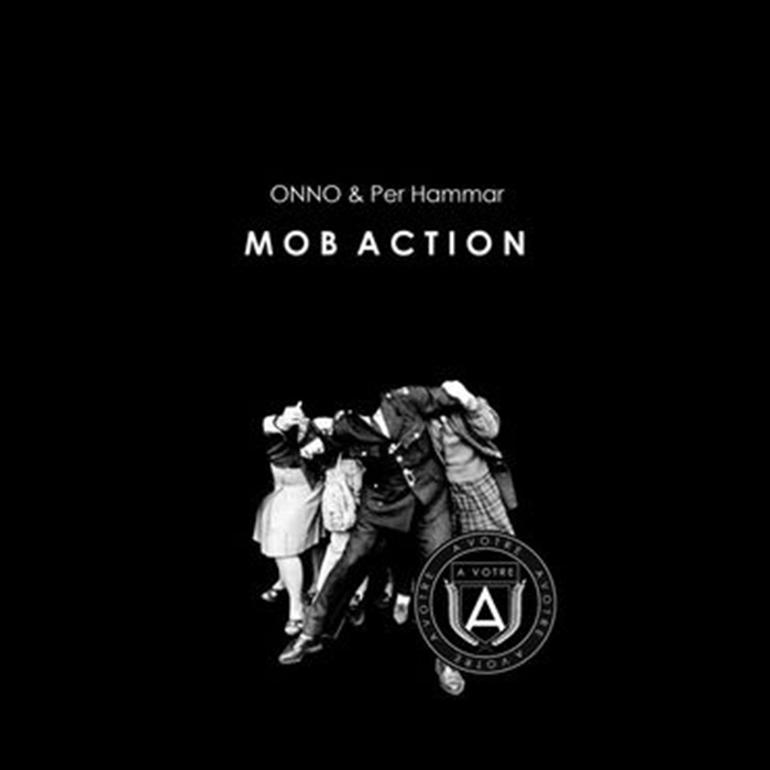 ONNO & Per Hammar - Mob Action EP cover