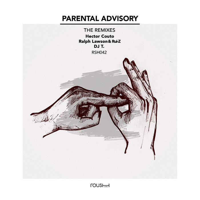 Hector Couto - Parental Advisory (The Remixes) cover