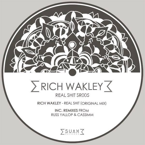 Rich Wakley - Real Shit EP cover