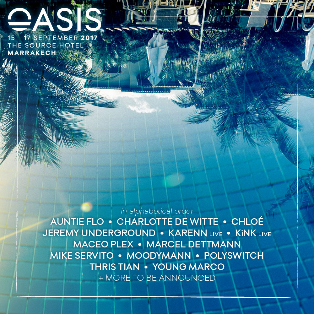Oasis Festival 2017 - Marcel Dettmann, Moodymann, KiNK, Maceo Plex and more cover