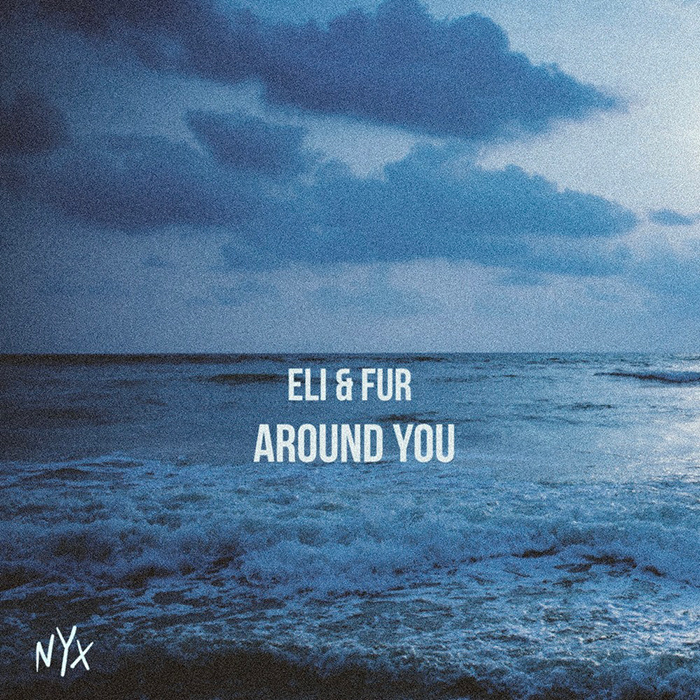 Eli & Fur - Around You cover