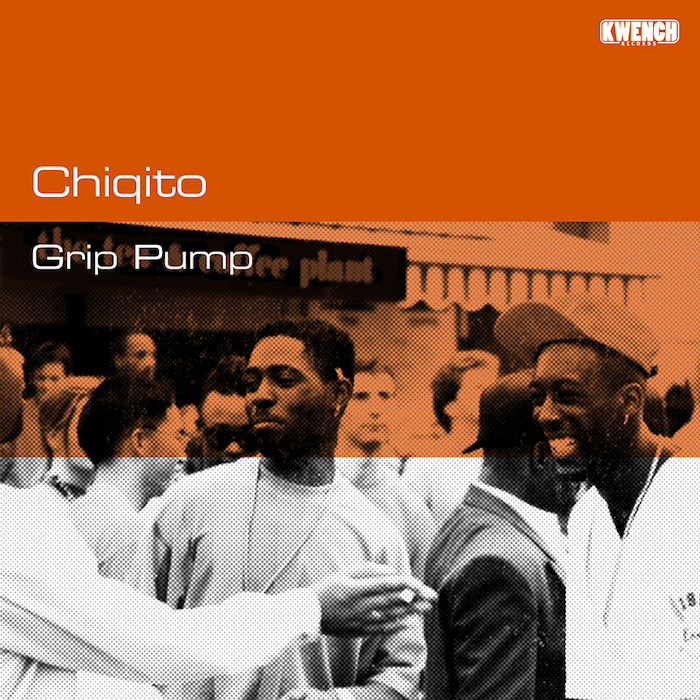 Chiqito - Grip Pump EP cover