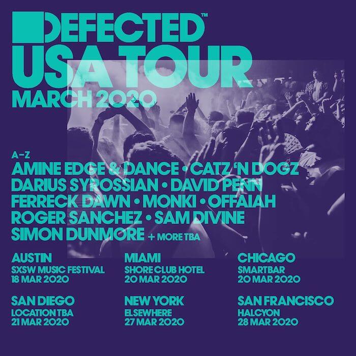 Defected announce six-date tour of the USA With Catz ?n Fogz, Darius Syrossian, Sam Divine & more cover