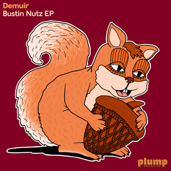 Demuir - Bustin Nutz EP cover