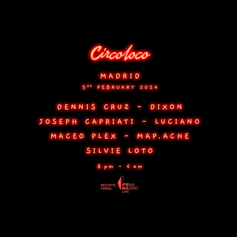 CIRCOLOCO Madrid Unveil a Sensational Line-Up for its Triumphant Return cover