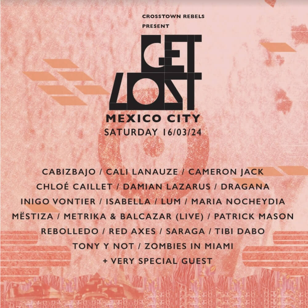 Damian Lazarus and Crosstown Rebels Unveil Stellar Lineup for Debut Mexico City cover