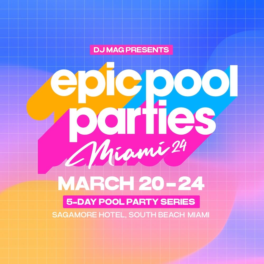Epic Pool Parties Complete Standout Line Ups For 2024 cover