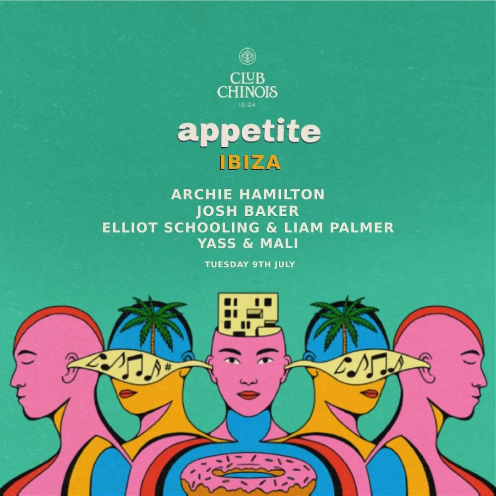 Appetite Brings Archie Hamilton and Josh Baker to Ibiza's Club Chinois! cover