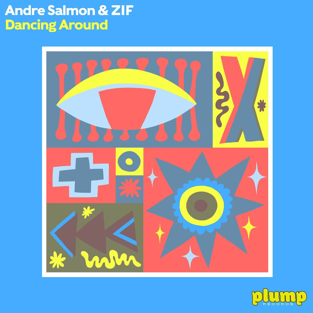 Andre Salmon & ZIF - Dancing Around cover