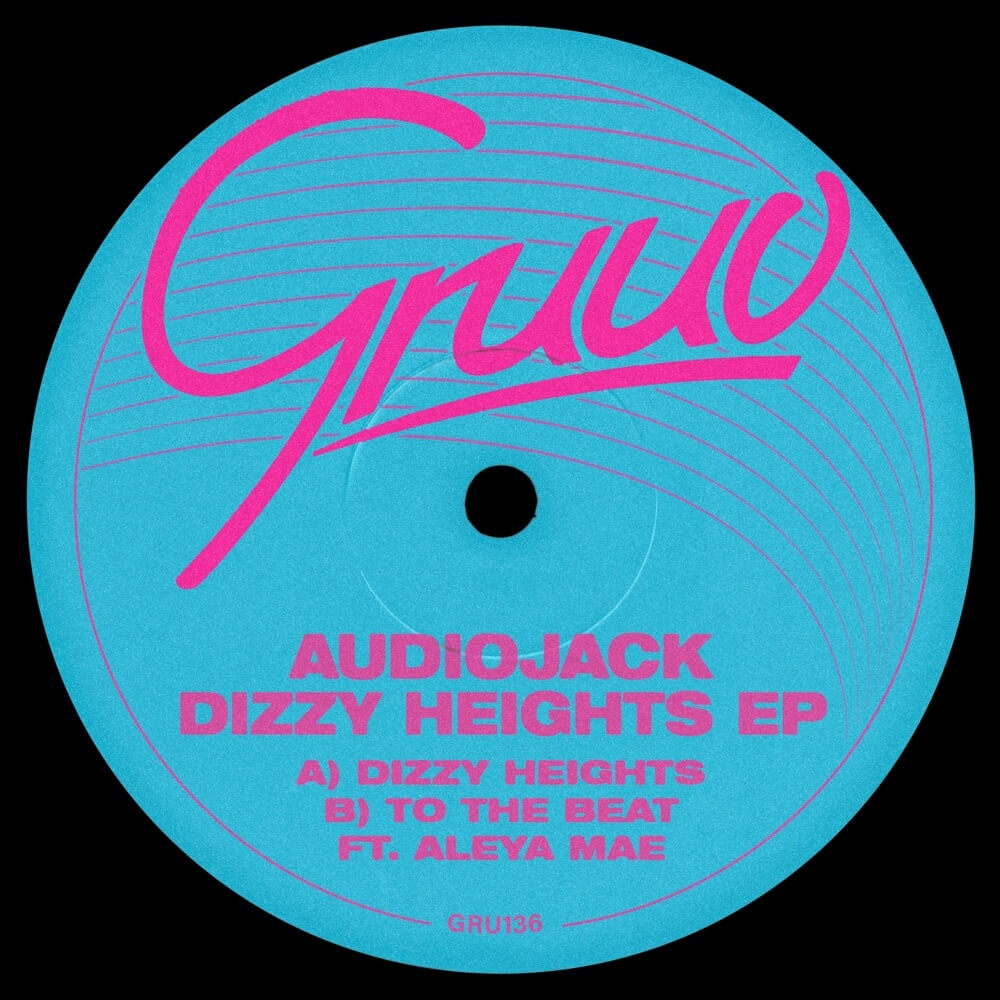 Audiojack - Dizzy Heights EP cover