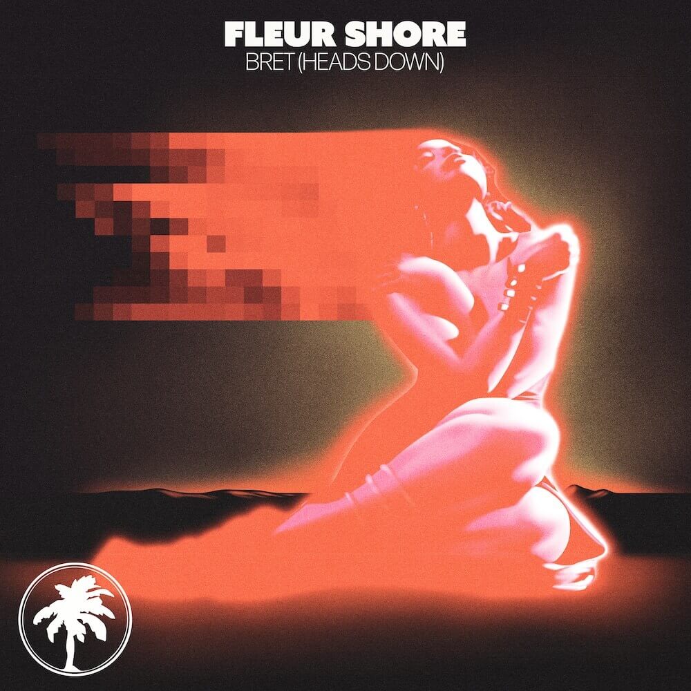 Fleur Shore - Bret (Heads Down) cover