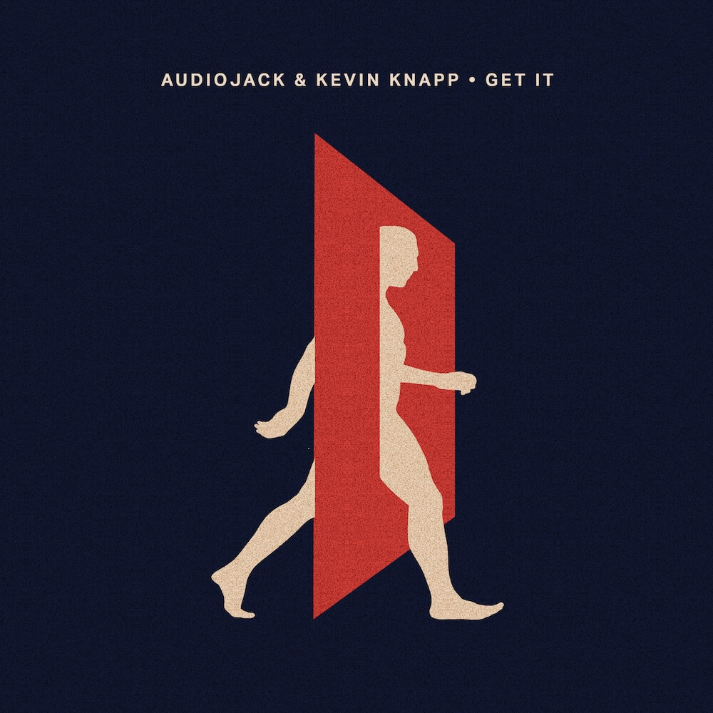 Audiojack & Kevin Knapp - Get It EP cover