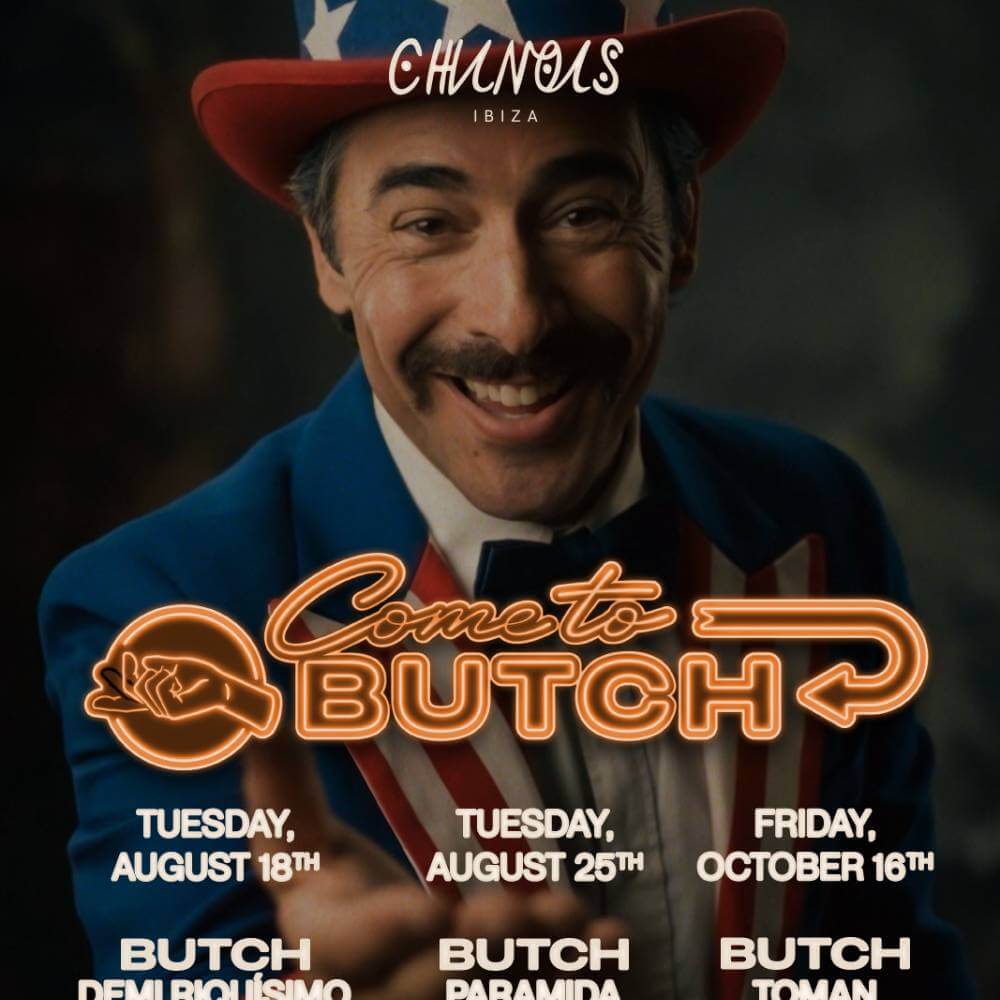 Butch Takes the Reins in Ibiza with First-Ever Residency: 'COME TO BUTCH' cover
