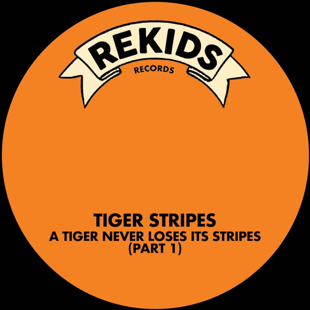 Tiger Stripes - A Tiger Never Loses Its Stripes (Part 1) EP cover